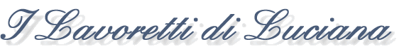 I Lavoretti di Luciana